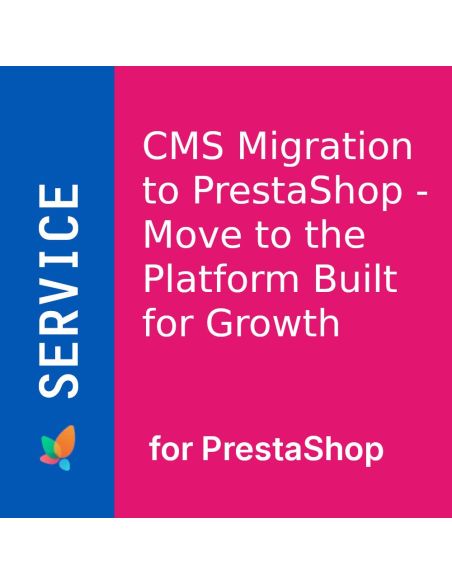 Migrate to PrestaShop from Any CMS – OpenCart, WooCommerce, Tilda & More